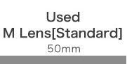 Used M Lens「Standard」