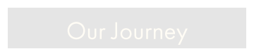 Our Journey